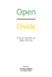 Open Divide: Critical Studies on Open Access