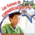 Las Formas De Comunicaci�n (Little World Social Studies) (Spanish Edition)