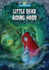 Little Dead Riding Hood Format: Paperback
