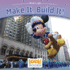 Make It, Build It! Format: Paperback