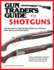Gun Trader's Guide to Shotguns: a Comprehensive, Fully Illustrated Reference for Modern Shotguns With Current Market Values