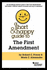 A Short & Happy Guide to the First Amendment