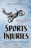 Sports Injuries: Prevention, Management and Risk Factors
