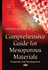 Comprehensive Guide for Mesoporous Materials. Volume 3: Properties and Development