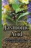 Jasmonic Acid: Biosynthesis, Functions and Role in Plant Development