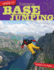 Extreme Base Jumping (Nailed It! )