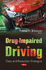 Drug-Impaired Driving: Data and Reduction Strategies