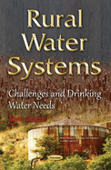 Rural Water Systems: Challenges and Drinking Water Needs