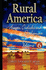 Rural America: Aspects; Outlooks and Development