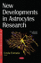 New Developments in Astrocytes Research (Pb 2016)