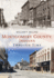 Montgomery County Through Time (America Through Time)