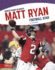 Matt Ryan (Biggest Names in Sports (Paperback Set of 8) (Set 2))