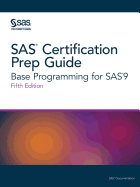 Sas Certification Prep Guide