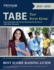 Tabe Test Study Guide: Exam Prep Book With Practice Questions for the Test of Adult Basic Education