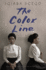 The Color Line: a Novel
