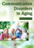Communication Disorders in Aging