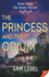The Princess and the Odium