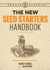 The New Seed-Starter's Handbook