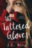 The the Tattered Gloves