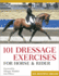 101 Dressage Exercises for Horse & Rider Format: Paperback