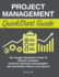 Project Management QuickStart Guide: The Simplified Beginner's Guide to Precise Planning, Strategic Resource Management, and Delivering World Class Results