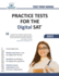 Practice Tests for the Digital Sat (Test Prep)
