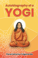 Autobiography of a Yogi