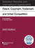 Patent, Copyright, Trademark and Unfair Competition, Selected Statutes and International Agreements, 2023