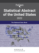 Proquest Statistical Abstract of the United States 2022: the National Data Book