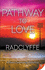 Pathway to Love (a Rivers Community Romance, 7)