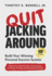 Quit Jacking Around: Build Your Winning Personal Success System