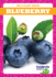 Blueberry (Tadpole Books: See a Plant Grow! )