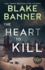 The Heart to Kill