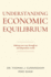 Understanding Economic Equilibrium: Making Your Way Through an Interdependent World