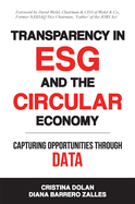 Transparency in Esg and the Circular Economy