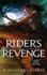 Rider's Revenge 1 Rider's Revenge Trilogy