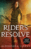 Rider's Resolve 3 Rider's Revenge Trilogy