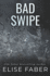 Bad Swipe