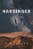 Harbinger: an Alien Invasion First Contact Techno Thriller