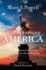 Rediscovering America: How the National Holidays Tell an Amazing Story About Who We Are