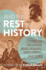 And the Rest is History: Tales of Hostages, Arms Dealers, Dirty Tricks, and Spies