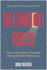 Belonging Rules: Five Crucial Actions That Build Unity and Foster Performance