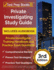 Private Investigating Study Guide: Private Investigator Training Handbook and Practice Exam Questions [3rd Edition]