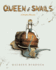 Queen of Snails: a Graphic Memoir