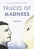 Traces of Madness Format: Pb-Paperback