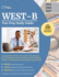 West-B Test Prep Study Guide
