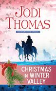 Christmas in Winter Valley (a Ransom Canyon Romance)