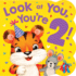 Look at You, You'Re 2! -Kid's Birthday Picture Board Book | Adorable Rhymes With Cute Animals | Celebrate Milestones With Colorful Storytime Fun |...Gift for Boys & Girls Age 2 (Tender Moments)