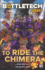 BattleTech Legends: To Ride the Chimera