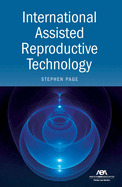 International Assisted Reproductive Technology